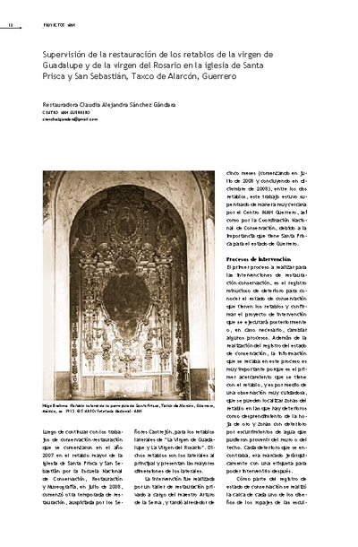 Supervisión de la restauración de los retablos de la virgen de Guadalupe y la vigen del Rosario en la iglesia de Santa Prisca y San Sebastián, Taxco de Alarcón, Guerrero