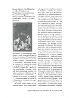 Jacques Galinier, Isabel Lagarriga y Michel Perrin (coords.), Chamanismo en Latinoamérica. Una revisión conceptual, México, Universidad Iberoamericana, Plaza y Váldes, S.A. de C.V. y CEMCA, 244 pp. ils.