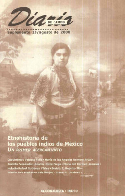 Suplemento 10. Etnohistoria de los pueblos indios de México. Un primer acercamiento