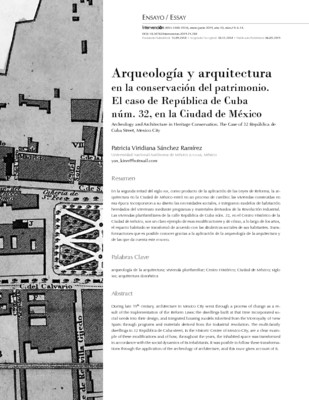 Arqueología y arquitectura en la conservación del patrimonio. El caso de República de Cuba núm. 32, en la Ciudad de México