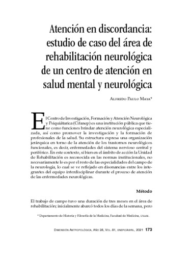 Atención en discordancia: estudio de caso del área de rehabilitación neurológica de un centro de atención en salud mental y neur