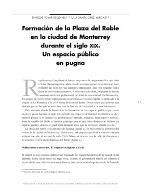Formación de la Plaza del Roble en la ciudad de Monterrey durante el siglo XIX. Un espacio público en pugna.