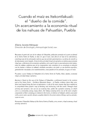 Cuando el maíz es Itekontlakuali: el “dueño de la comida”. Un acercamiento a la economía ritual de los nahuas de Pahuatlán, Puebla