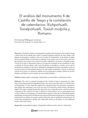 El análisis del monumento 4 de Castillo de Teayo y la correlación de calendarios: Xiuhpohualli, Tonalpohualli, Toxiuh molpilia y Romano