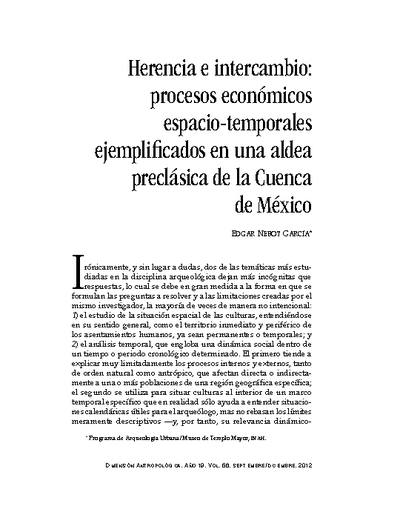 Herencia e intercambio: procesos económicos espacio-temporales ejemplificados en una aldea preclásica de la Cuenca de México