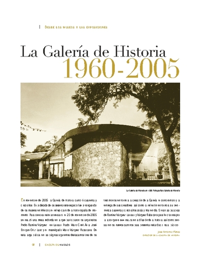 La Galería de Historia 1960-2005