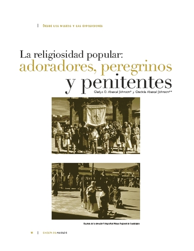 La religiosidad popular: adoradores, peregrinos y penitentes