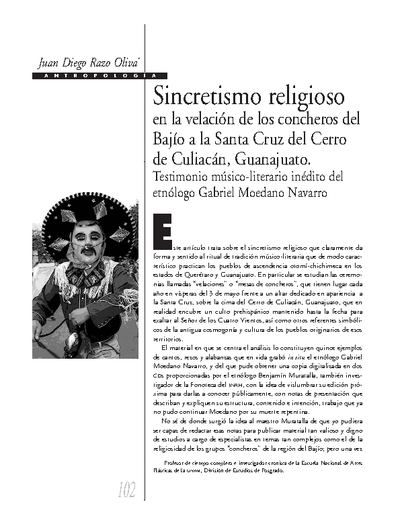 Sincretismo religioso en la velación de concheros del Bajío a la santa Cruz del Cerro de Culiacán, Guanajuato. Testimonio músico-literario inédito del etnólogo Gabriel Moedano Navarro