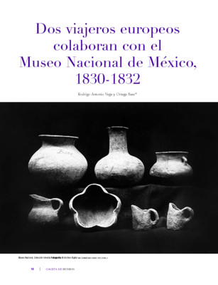 Dos viajeros europeos colaboran con el Museo Nacional de México, 1830-1832