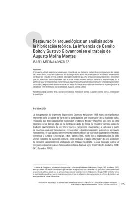 Restauración arqueológica: un análisis sobre la hibridación teórica. La infuencia de Camillo Boito y Gustavo Giovannoni en el trabajo de Augusto Molina Montes