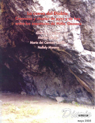 La cueva del Diablo: Creencias y rituales de ayer y de hoy entre los zapotecos de Mitla, Oaxaca