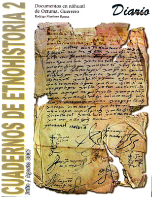 Cuadernos de Etnohistoria 2. Documentos en náhuatl de Oztuma, Guerrero