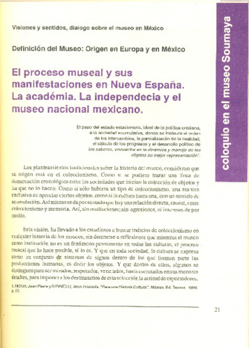 El proceso museal y sus manifestaciones en Nueva España. La academia. La independencia y el museo nacional mexicano