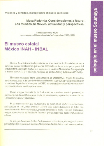 El museo estatal México INAH - INBAL