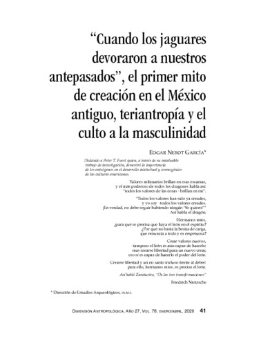 Cuando los jaguares devoraron a nuestros antepasados, el primer mito de creación en el México antiguo, teriantropía y el culto a la masculinidad