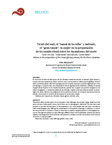 Ya’ah ché wah, el “tamal de la ceiba” y nahwah, el “gran tamal”: la mujer en la preparación de la comida ritual entre los lacandones del norte