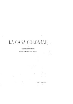 La casa colonial.