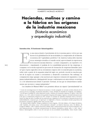 Haciendas, molinos y camino a la fábrica en los orígenes de la industria mexicana (historia económica y arqueológica industrial).