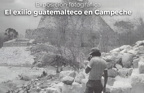 El exilio guatemalteco en Campeche