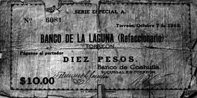 Billete de diez pesos girado por el Banco de la Laguna (refaccionario), sucursal del Banco de Coahuila, en Torreón