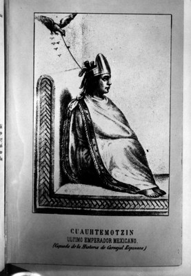 Cuauhtémoc, último Emperador mexicano, grabado