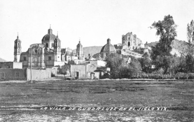 "La Villa de Guadalupe en el siglo XIX", tarjeta postal