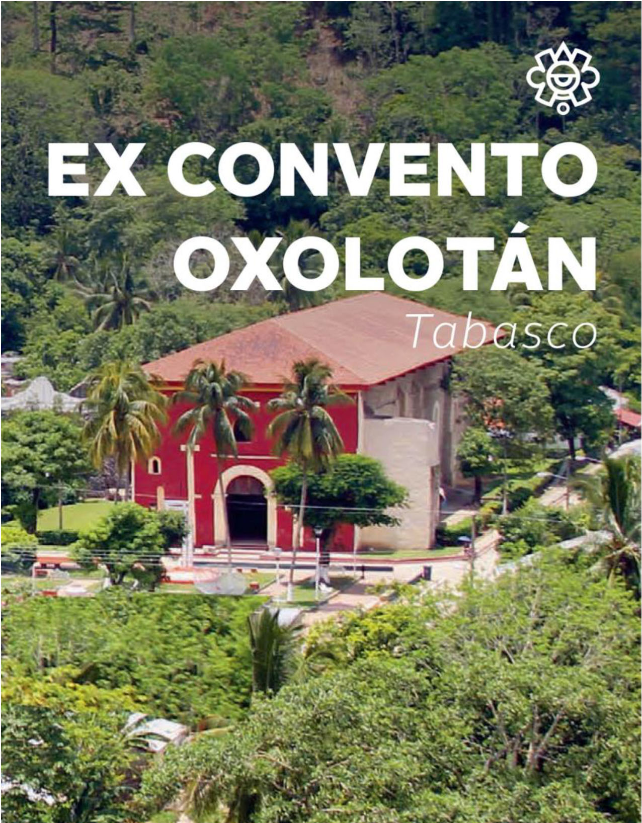 Ex Convento Oxolotán