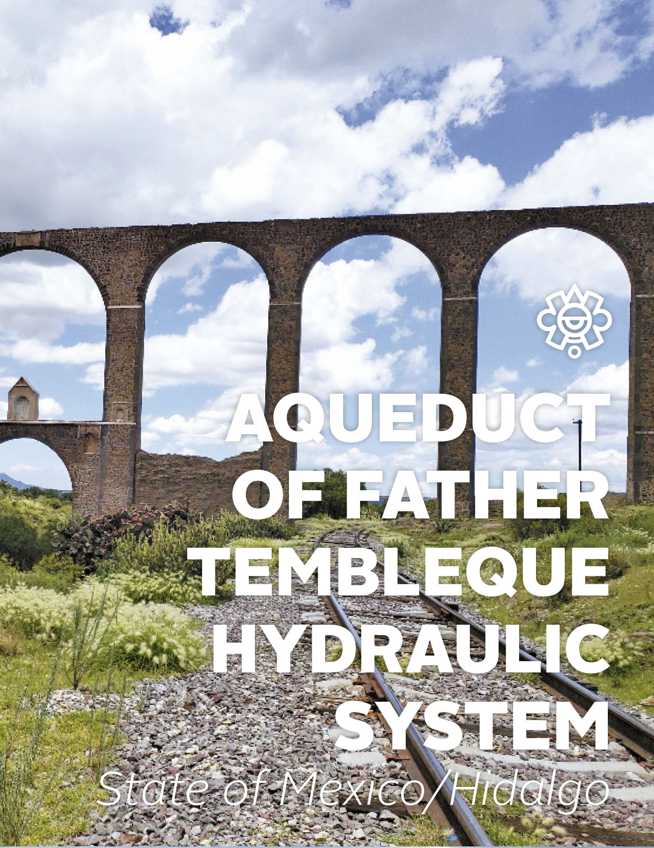 Aqueduct of Father Tembleque Hydraulic System