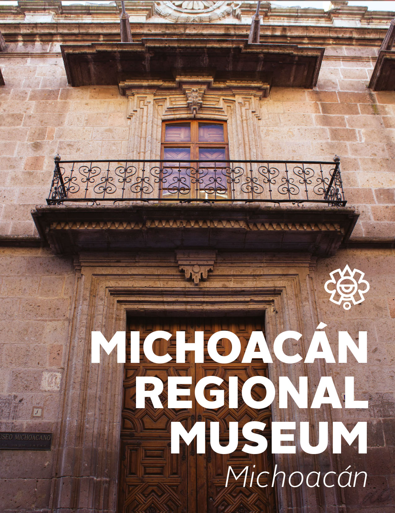 Michoacán Regional Museum