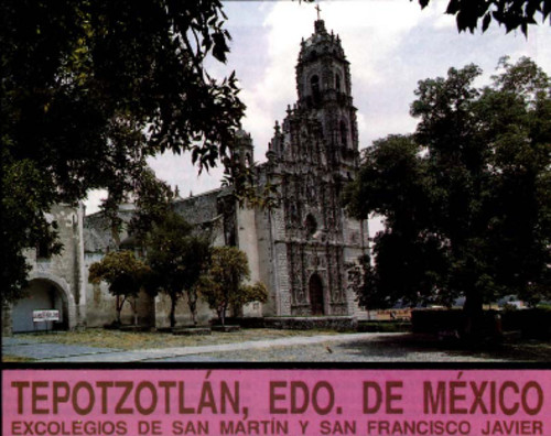 Tepotzotlán, Edo. de México