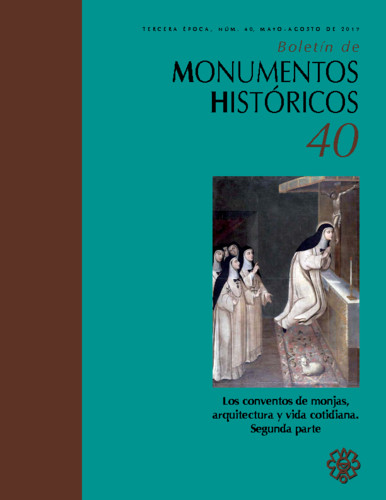 Boletín de Monumentos Históricos Núm. 40 (2017) (Tercera Época)