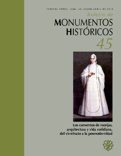 Boletín de Monumentos Históricos Num. 45 (2019)