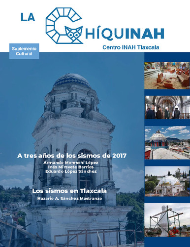 La Chíquinah. Suplemento cultural Centro INAH Tlaxcala Num. 4 (2020)