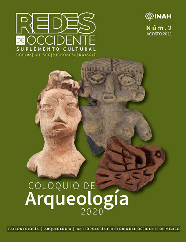 Redes de Occidente. Coloquio de Arqueología 2020. Núm. 2 (2021)