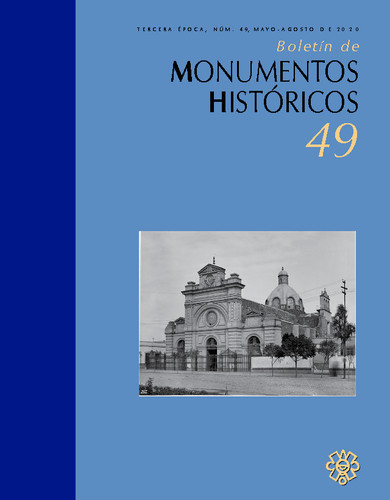 Boletín de Monumentos Históricos Núm. 49 (2020)