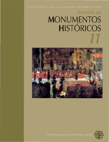 Boletín de Monumentos Históricos -  Num. 11 (2007) (Tercera Época)