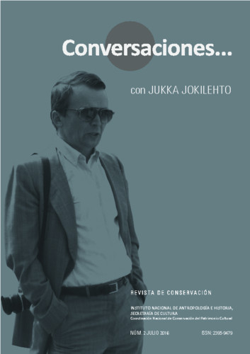 Conversaciones Num. 2 (2016) Conversaciones... con Jukka Jokilehto