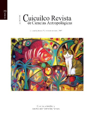 Cuicuilco Vol. 24 Num. 70 (2017) Cuerpo, alteridad y cosmovisión entre los nahuas