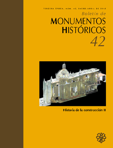 Boletín de Monumentos Históricos Núm. 42 (2018) (Tercera Época)