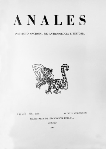 Anales del Instituto Nacional de Antropología e Historia. Num. 48 Tomo XIX (1966) Sexta Época (1939-1966)