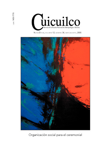 Cuicuilco Vol. 12 Num. 34 (2005) Organización social para el ceremonial
