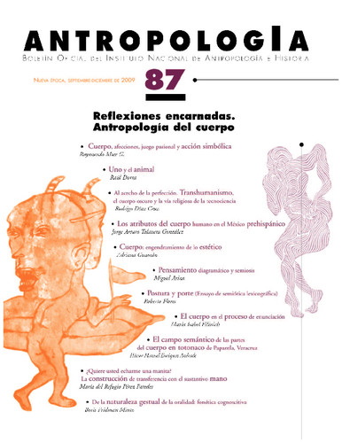 Antropología Num. 87 (2009) Reflexiones encarnadas. Antropología del cuerpo