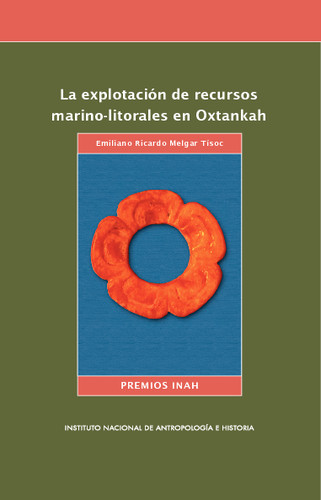 La explotación de recursos marino-litorales en Oxtankah