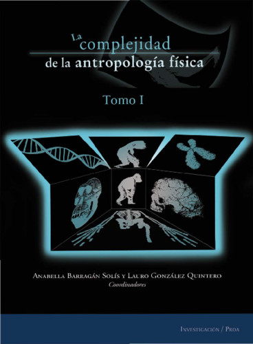 La complejidad de la antropología física I