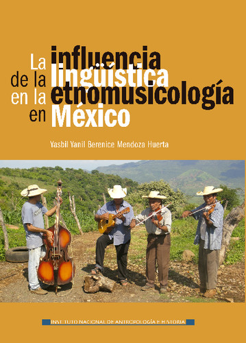 La influencia de la lingüística en la etnomusicología en México