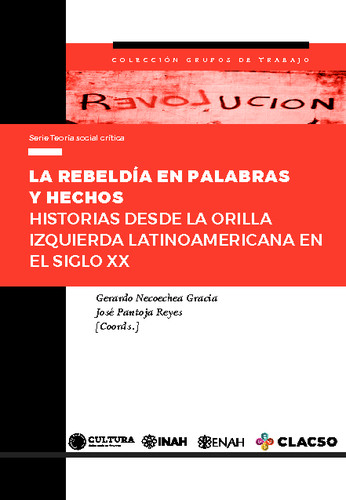 La rebeldía en palabras y hechos