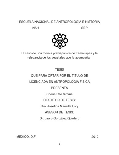 El caso de una momia prehispánica de Tamaulipas y la relevancia de los vegetales que la acompañan