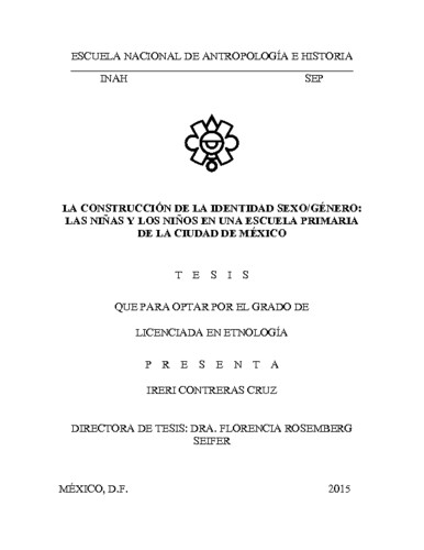 La construcción de la identidad sexo/género : las niñas y los niños en una escuela primaria de la ciudad de México