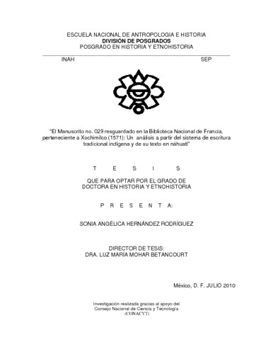 El Manuscrito no. 029 resguardado en la Biblioteca Nacional de Francia, perteneciente a Xochimilco (1571):  un análisis a partir del sistema de escritura  tradicional indígena y de su texto en náhuatl