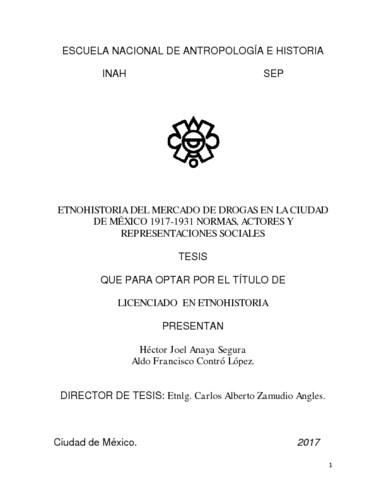 Etnohistoria del mercado de drogas en la Ciudad de México 1917-1931 normas, actores y representaciones sociales